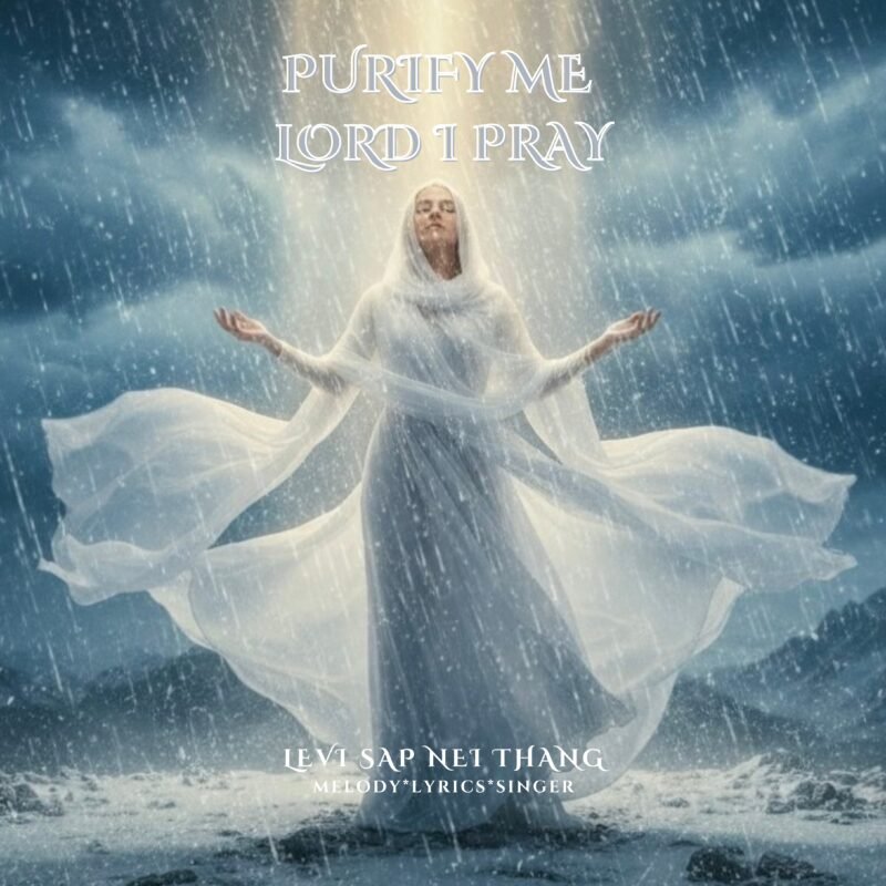 Purify Me Lord I Pray